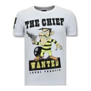 T-shirt Korte Mouw Local Fanatic Print The Chief Wanted